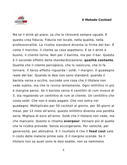 Il Metodo Cocktail — Ricette Essenziali per Servire Più Velocemente, Ridurre gli Sprechi e Aumentare gli Incassi al Bar
