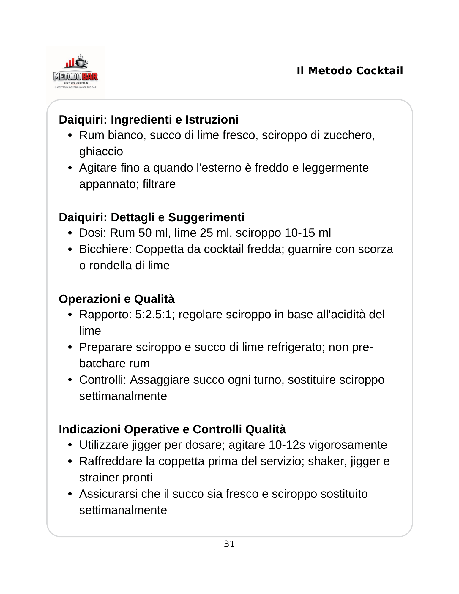 Il Metodo Cocktail — Ricette Essenziali per Servire Più Velocemente, Ridurre gli Sprechi e Aumentare gli Incassi al Bar