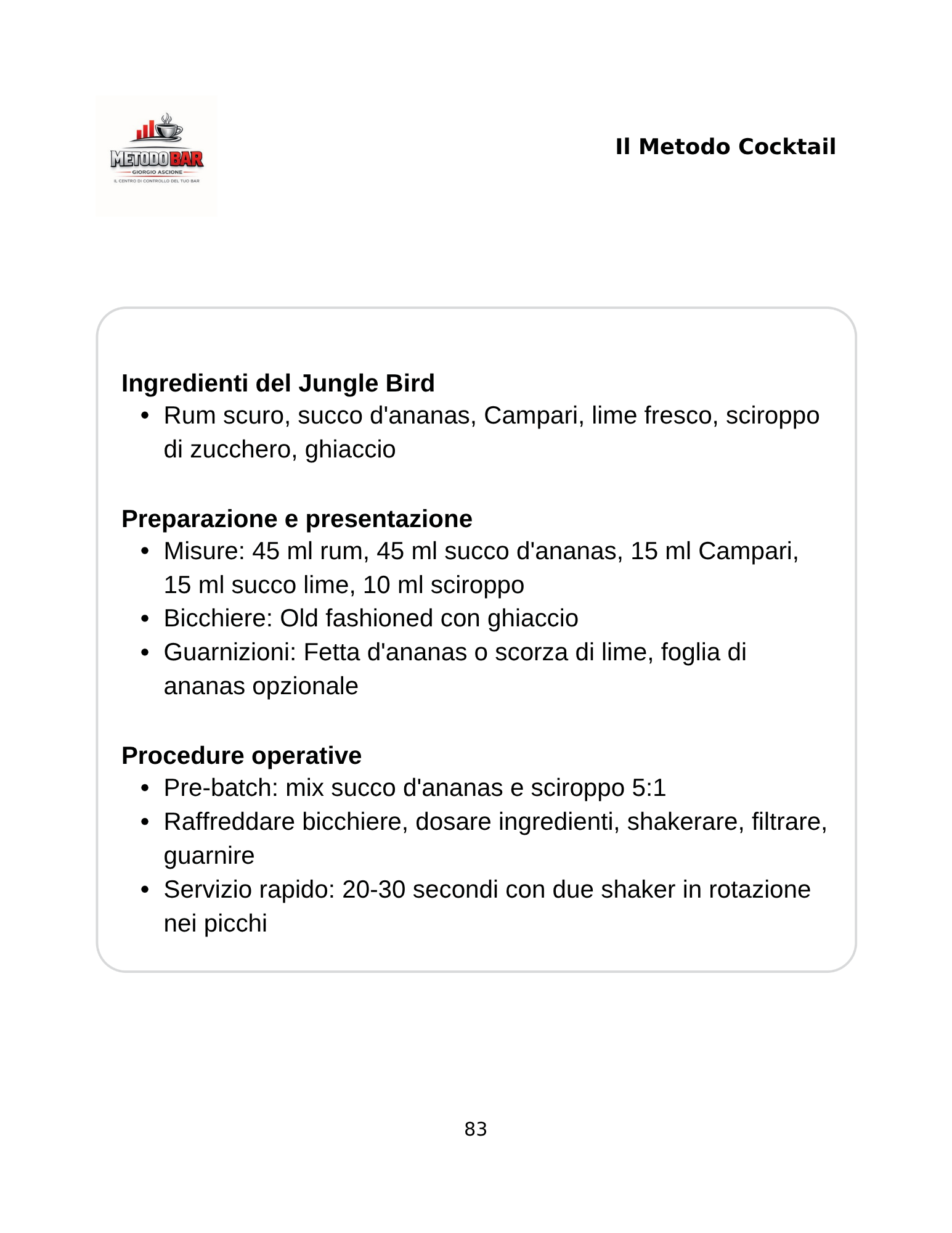 Il Metodo Cocktail — Ricette Essenziali per Servire Più Velocemente, Ridurre gli Sprechi e Aumentare gli Incassi al Bar
