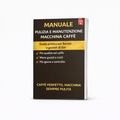 Manuale di Pulizia e Depurazione della Macchina del Caffè