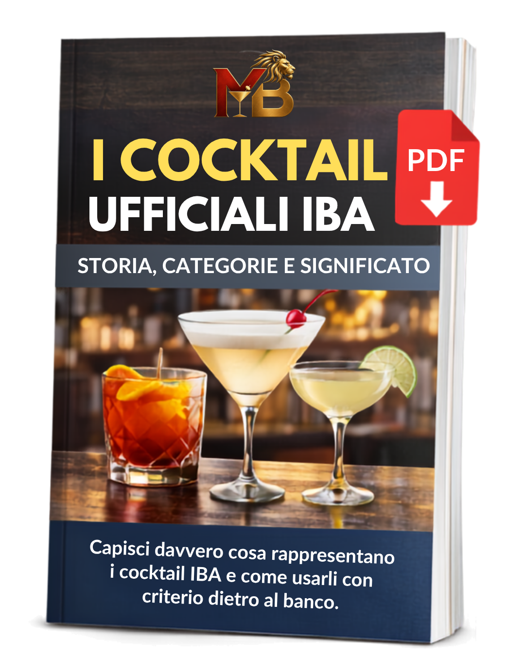 I Cocktail Ufficiali IBA: Storia, Categorie e Significato